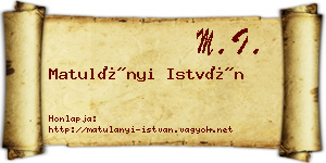 Matulányi István névjegykártya